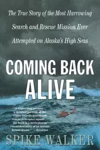 Coming Back Alive - Walker Spike