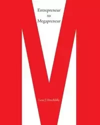 Entrepreneur to Megapreneur - Lesa Hinchliffe