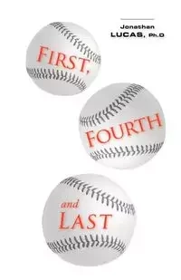 First, Fourth and Last - Lucas Jonathan
