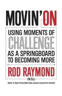 Movin' On - Raymond Rod m