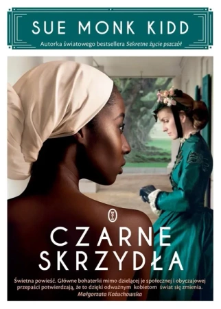 Czarne skrzydła - Sue Monk Kidd