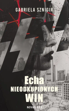 Echa nieodkupionych win - Gabriela Sznigir