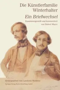 Die Kunstlerfamilie Winterhalter - Hubert Mayer