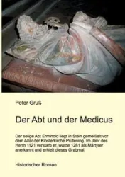Der Abt und der Medicus - Peter Gruß