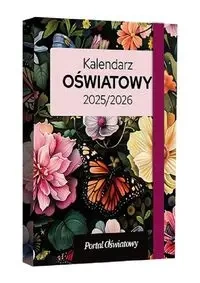 Kalendarz Oświatowy 2025/2026 Kwiaty - Praca Zbiorowa