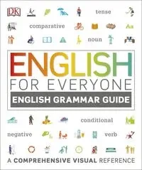 English for Everyone English Grammar Guide - Opracowanie zbiorowe