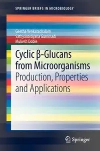 Cyclic β-Glucans from Microorganisms - Venkatachalam Geetha