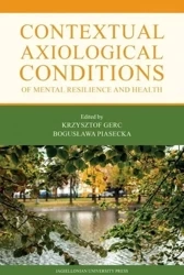 Contextual Axiological Conditions of Mental.. - Krzysztof Gerc, Bogusława Piasecka