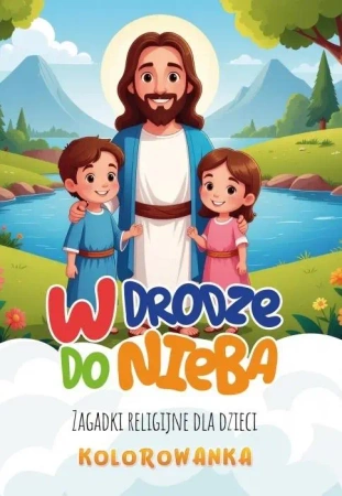 W drodze do nieba. Zagadki religijne. Kolorowanka - Jan Murawski