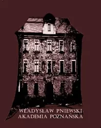 eBook Akademia Poznańska. Szkic historyczny - Władysław Pniewski mobi epub