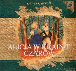 audiobook Alicja w Krainie Czarów - Lewis Carroll - 2010