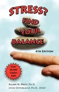 Stress? Find Your Balance - Allan Press N