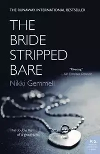 Bride Stripped Bare, The - Nikki Gemmell