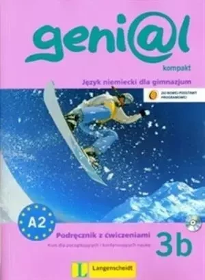 Genial kompakt 3b. Podręcznik z ćwiczeniami. NPP - Michel Koenig, Theo Scherling, Ute Koithan, Hermann Funk