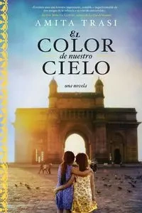 El color de nuestro cielo - Trasi Amita
