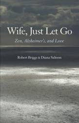 Wife, Just Let Go - Robert Briggs