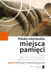 Polsko-niemieckie miejsca pamięci T.4 - praca zbiorowa