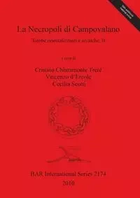 La Necropoli di Campovalano - Treré Cristina  Chiaramonte