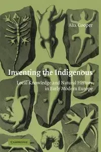 Inventing the Indigenous - Alix Cooper