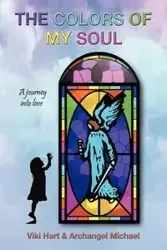 The Colors of My Soul - Viki Hart