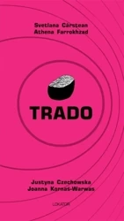 Trado - Svetlana Crstean, Athena Farrokhzad