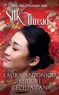 Silk Threads - Cecilia Tan