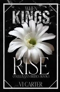 When Kings Rise - Carter Vi