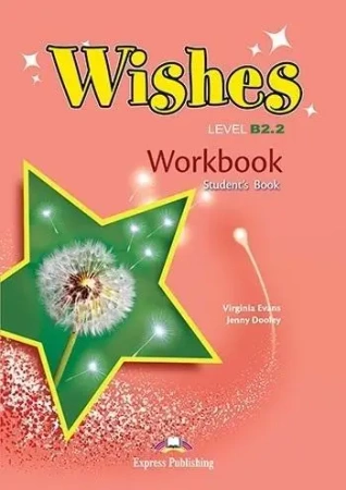 Wishes B2.2 WB - Virginia Evans, Jenny Dooley