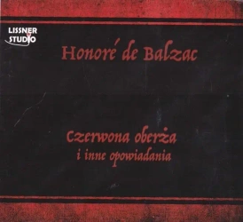 Czerwona oberża. Audiobook - Honore de Balzac