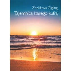 Tajemnica starego kufra - Zdzisława Gigling