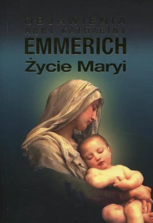 eBook Życie Maryi - Anna Katharina Emmerich epub mobi