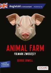 Animal Farm/ Folwark zwierzęcy - George Orwell