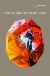 Krakau. Mitten in Europa - Jacek Purchla