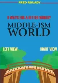 Middle-ism World - Fred Rouady