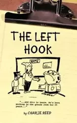 The Left Hook - Reed Charlie