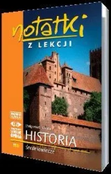 Notatki z Lekcji Historii część 2 średniow.. OMEGA - Małgorzata Ciejka