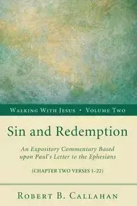 Sin and Redemption - Robert B. Callahan Sr.