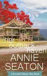 Her Outback Haven - Annie Seaton