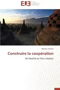 Construire la coopération - CONZETT-M