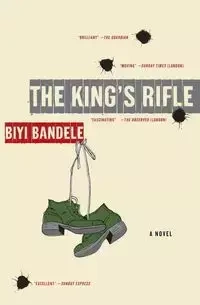 The King's Rifle - Bandele Biyi