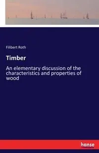 Timber - Roth Filibert