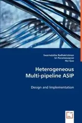 Heterogeneous Mulit-pipeline ASIP - Radhakrishnan Swarnalatha