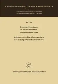 Untersuchungen über die Anwendung der Trübungstitration bei Polyamiden - Werner Bubser