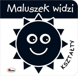 Maluszek widzi Kształty - Opracowanie zbiorowe