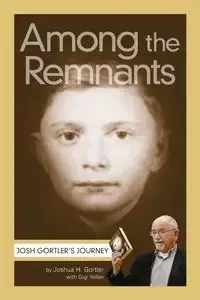 Among the Remnants - Joshua Gortler  H