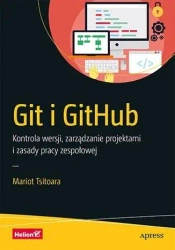 Git i GitHub. Kontrola wersji, zarządzanie... - Mariot Tsitoara