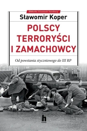 Polscy terroryści i zamachowcy - Sławomir Koper