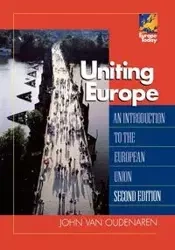 Uniting Europe - Van John Oudenaren