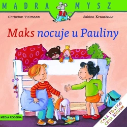 Mądra Mysz - Maks nocuje u Pauliny w.2021 - Christian Tielman, Sabine Kraushaar