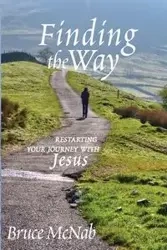 Finding the Way - Bruce McNab